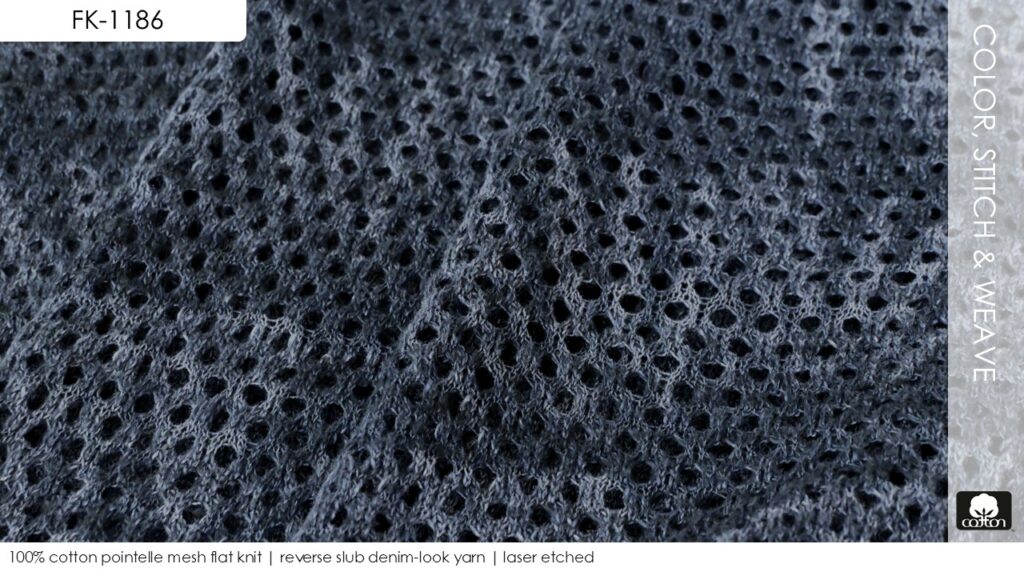 100% cotton pointelle mesh flat knit | reverse slub denim-look yarn | laser etched 
